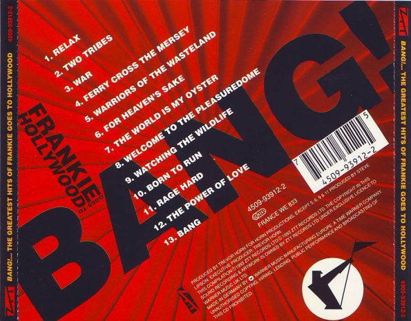 Frankie Goes To Hollywood : Bang!... The Greatest Hits Of Frankie Goes To Hollywood (CD, Comp, RP)