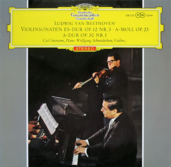 Ludwig Van Beethoven, Carl Seemann ∙ Wolfgang Schneiderhan : Violinsonaten Es-Dur Op. 12 Nr. 3 ∙ A-Moll Op. 23 ∙ A-Dur Op. 30 Nr. 1 (LP)
