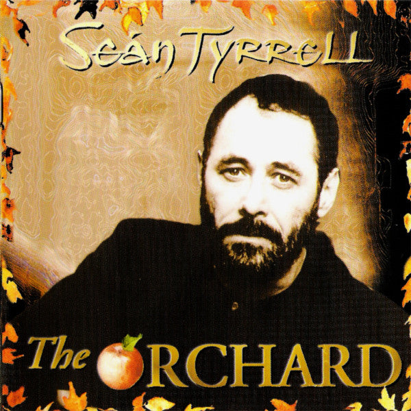 Seán Tyrrell : The Orchard (CD, Album)