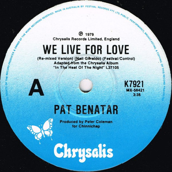 Pat Benatar : We Live For Love (7", Single)