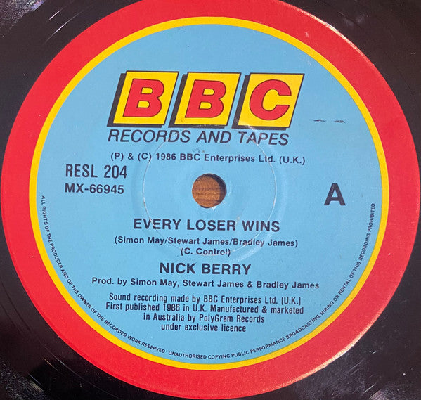 Nick Berry : Every Loser Wins (7", Single)