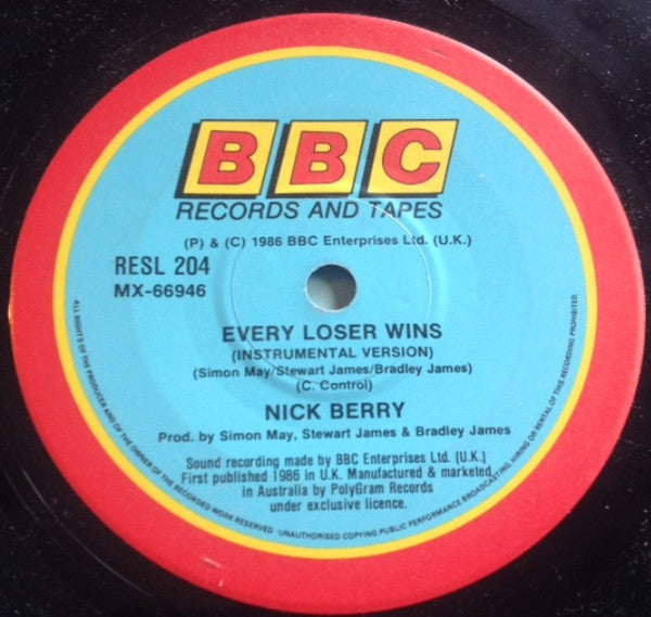 Nick Berry : Every Loser Wins (7", Single)