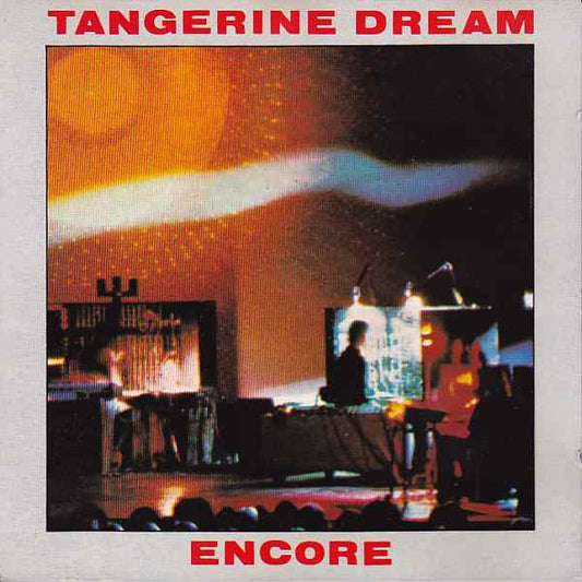 Tangerine Dream : Encore (CD, Album, RE)