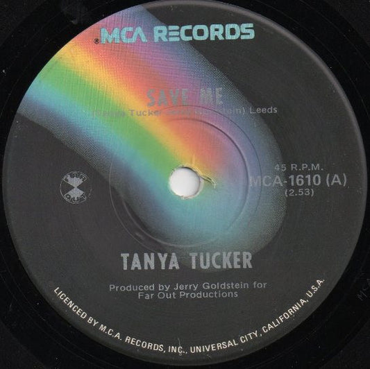 Tanya Tucker : Save Me (7", Single)