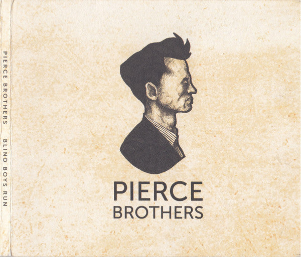 Pierce Brothers (3) : Blind Boys Run (CD, EP, Dig)