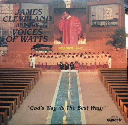 James Cleveland* And The Voices Of Watts : God's Way (Is The Best Way) (LP, Album)