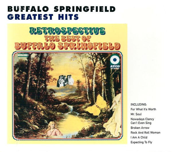 Buffalo Springfield : Retrospective (The Best Of Buffalo Springfield) (CD, Comp, RE)