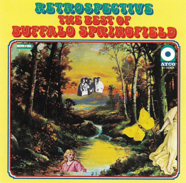 Buffalo Springfield : Retrospective (The Best Of Buffalo Springfield) (CD, Comp, RE)
