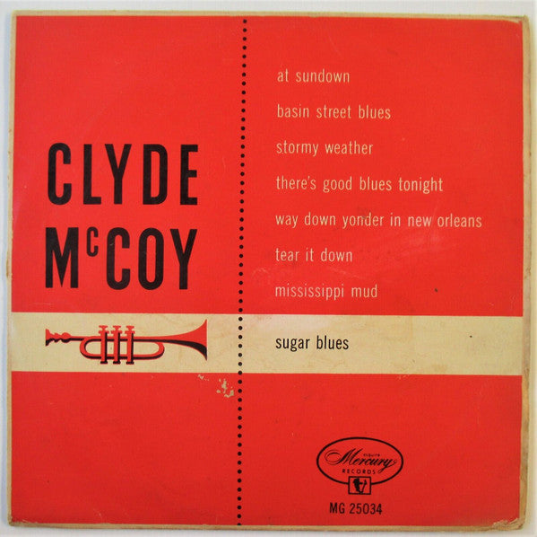 Clyde McCoy : Sugar Blues (10", Mono)