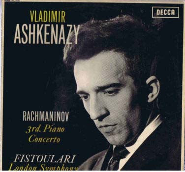 Vladimir Ashkenazy, Rachmaninov*, Fistoulari*, London Symphony* : 3rd. Piano Concerto (LP, Mono)