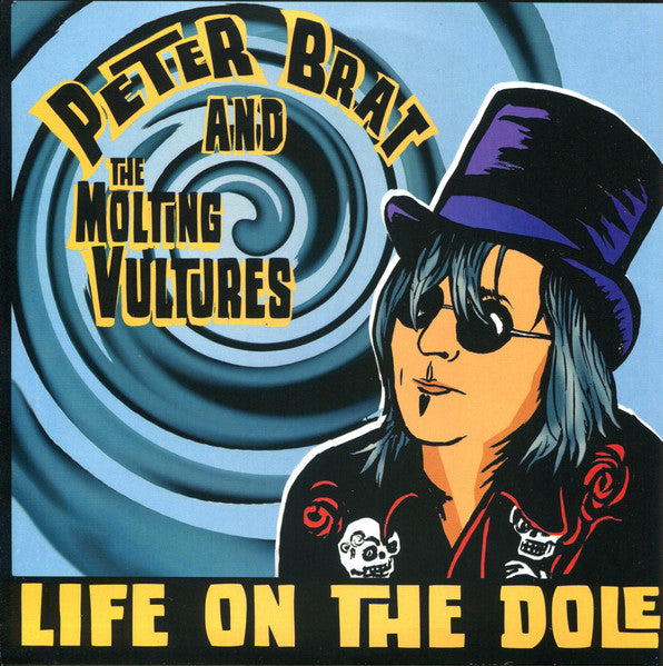 The Molting Vultures, Peter Brat And The Molting Vultures* : Drop In And Go (7", Ltd, Num)