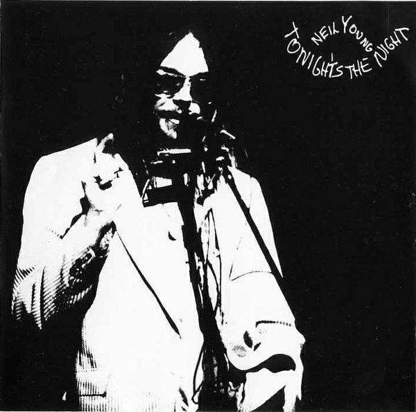 Neil Young : Tonight's The Night (CD, Album, RE)