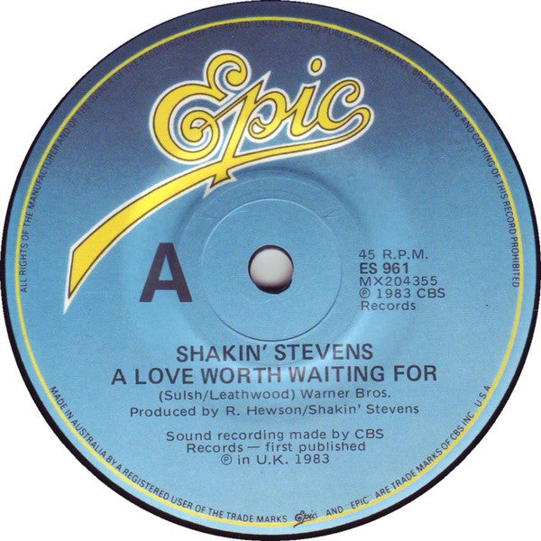 Shakin' Stevens : A Love Worth Waiting For (7", Single)