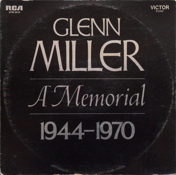 Glenn Miller And His Orchestra : Glenn Miller - A Memorial 1944-1970 (2xLP, Comp, Mono, Gat)