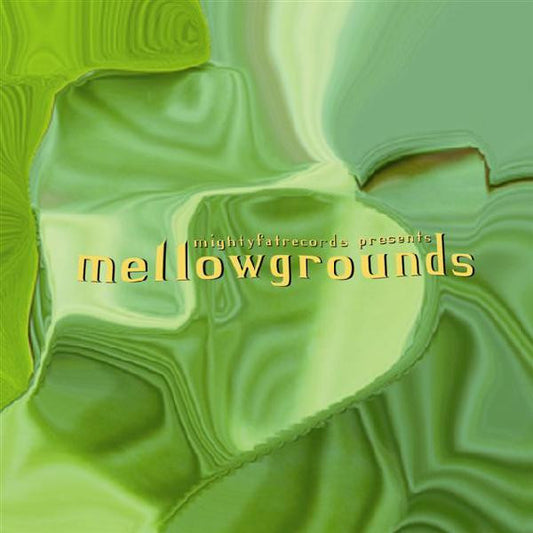 Various : Mellowgrounds (CD, Comp, Mixed)