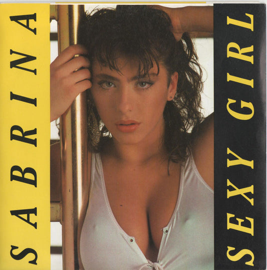 Sabrina : Sexy Girl (7")