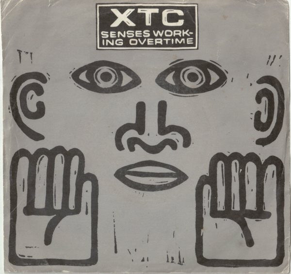 XTC : Senses Working Overtime (7", Single)