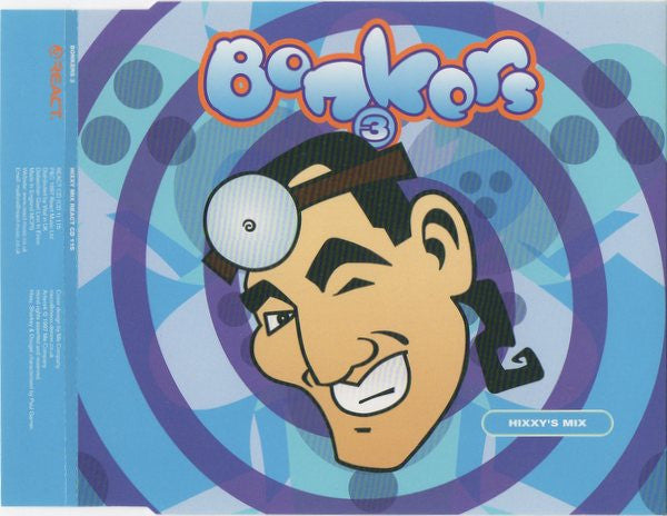 Hixxy, Sharkey & Dougal : Bonkers 3 - A Journey Into Madness (3xCD, Mixed)