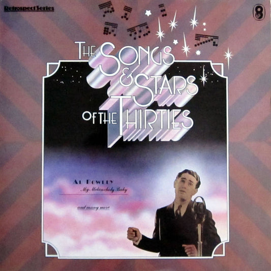 Various : The Songs & Stars Of The Thirties (LP, Comp, Mono)