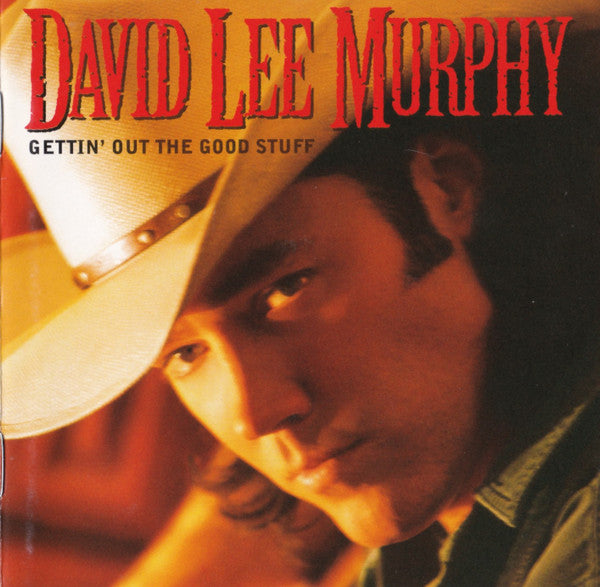 David Lee Murphy : Gettin' Out The Good Stuff (CD, Album)