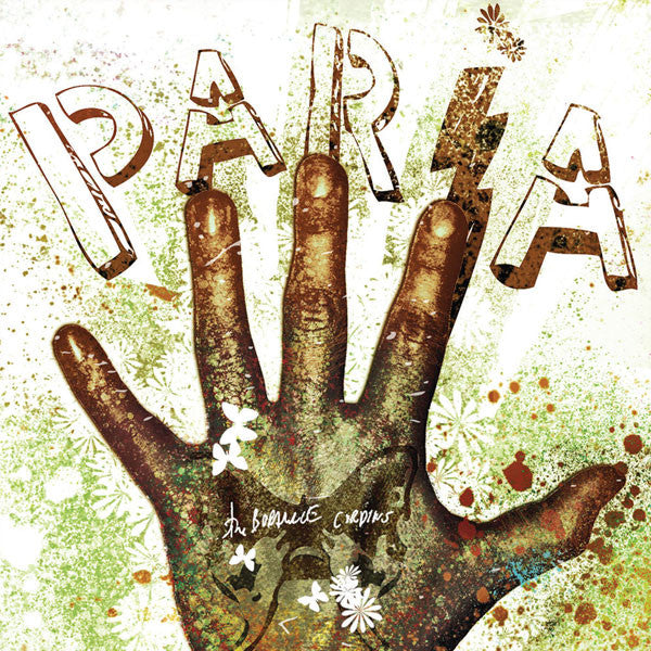 Paria (2) : The Barnacle Cordious (CD, Album, Dig)