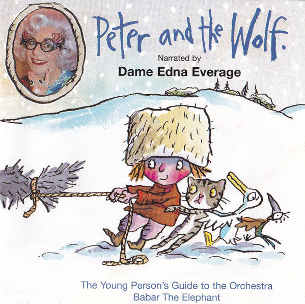 Sergei Prokofiev, Dame Edna Everage : Peter And The Wolf (CD)