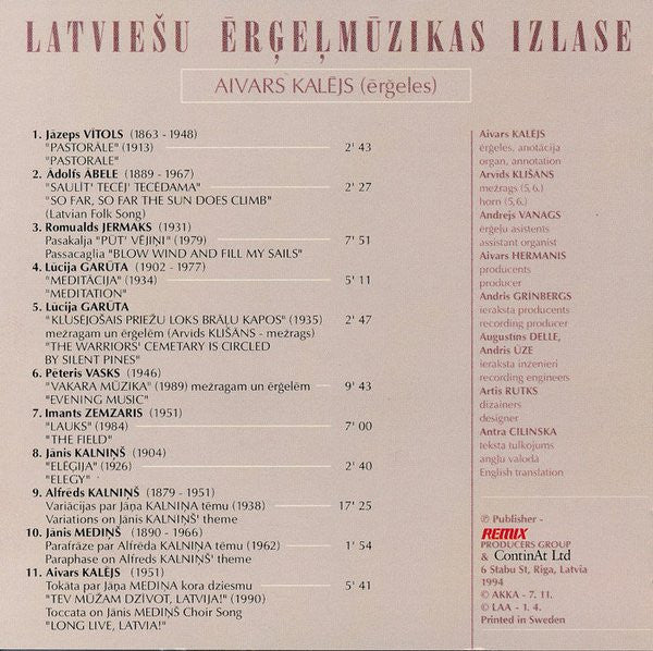 Aivars Kalējs, Arvīds Klišāns : Latviešu Ērģeļmūzikas Izlase - Selected Latvian Organ Works (CD, Album)