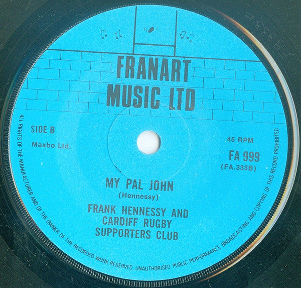 Frank Hennessy And Cardiff Rugby Supporters Club : Cardiff Born (7")