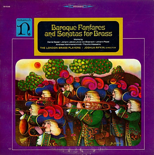 The London Brass Players • Joshua Rifkin : Baroque Fanfares And Sonatas For Brass (LP, Album)