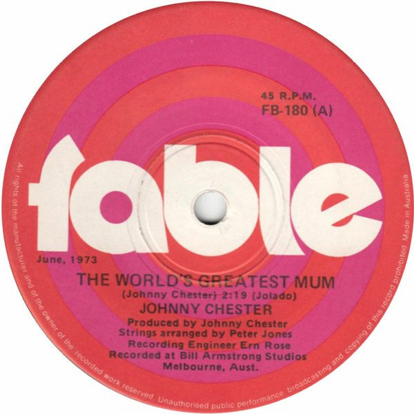 Johnny Chester : The World's Greatest Mum (7", Single)