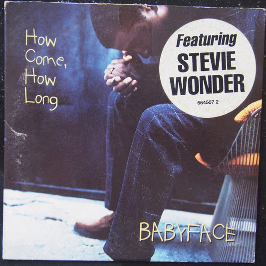 Babyface Featuring Stevie Wonder : How Come, How Long (CD, Single, Car)