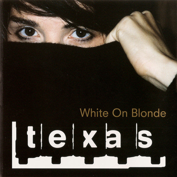 Texas : White On Blonde (CD, Album)