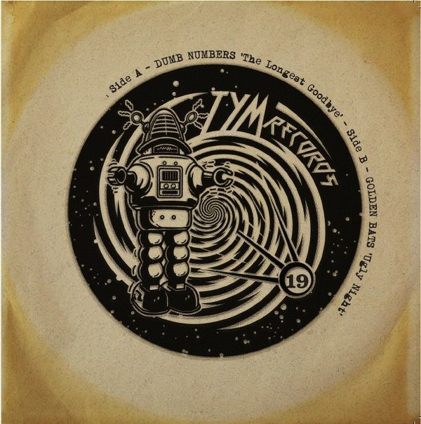 Dumb Numbers / Golden Bats : The Longest Goodbye / Ugly Night (7", Single, Num)