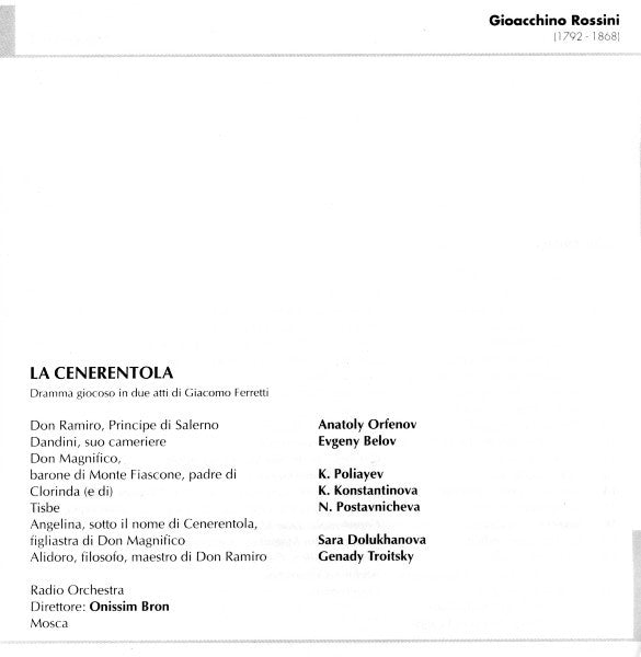 Gioacchino Rossini - Dolukhanova*, Orfenov*, Poliayev*, Belov*, O. Bron* : La Cenerentola (2xCD, RE, RM)