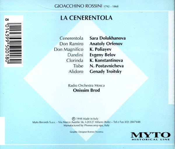 Gioacchino Rossini - Dolukhanova*, Orfenov*, Poliayev*, Belov*, O. Bron* : La Cenerentola (2xCD, RE, RM)