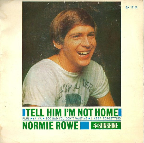 Normie Rowe : Tell Him I'm Not Home (7", EP, Mono)