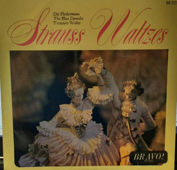 Johann Strauss Jr. : Strauss Waltzes (7")