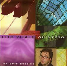 Lito Vitale Quinteto : Un Solo Destino (CD)