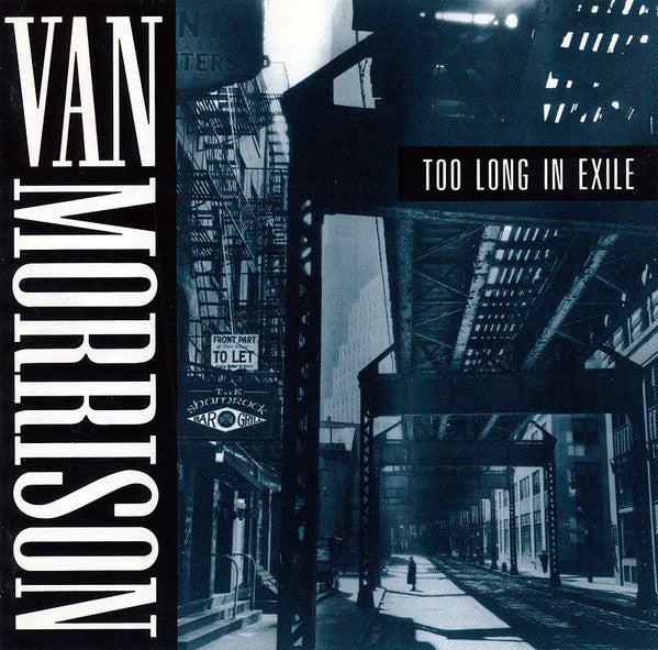 Van Morrison : Too Long In Exile (CD, Album)