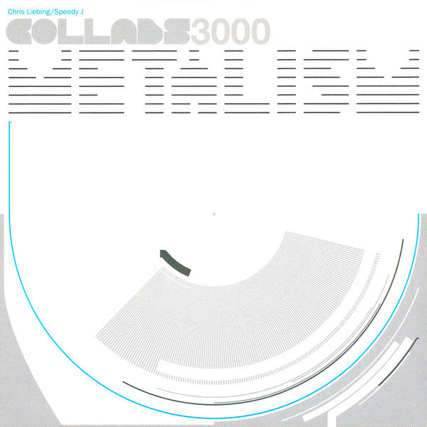 Chris Liebing / Speedy J : Collabs3000 (Metalism) (CD, Album, Enh)