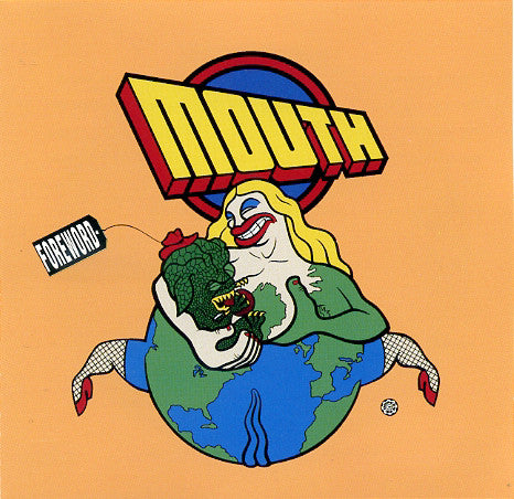 Mouth (14) : Foreword (CD, EP, RE)