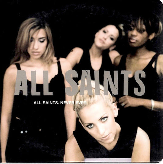 All Saints : Never Ever (CD, Single, Car)