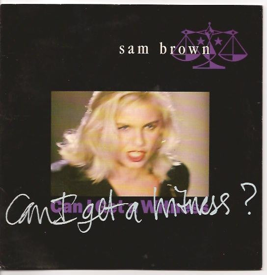 Sam Brown : Can I Get A Witness (7", Single, Ltd)