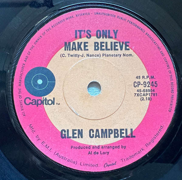 Glen Campbell : It's Only Make Believe (7")