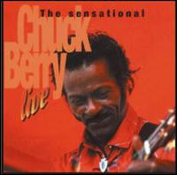 Chuck Berry : The Sensational Chuck Berry Live (CD, Comp)