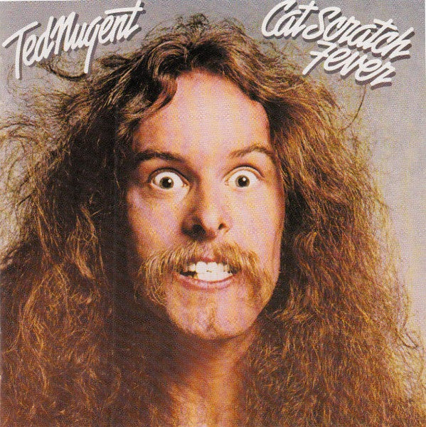 Ted Nugent : Cat Scratch Fever (CD, Album, RE)