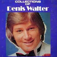 Denis Walter : Collections Of Denis Walter (LP)