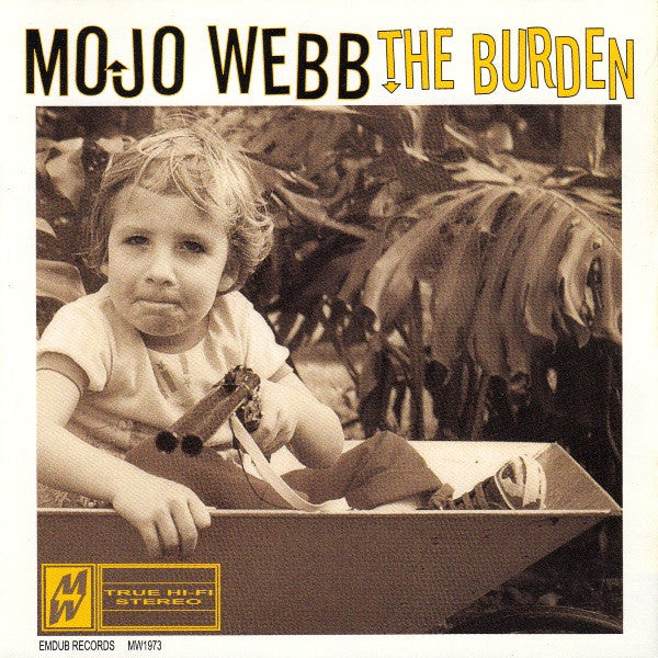 Mojo Webb : The Burden (CD)