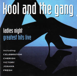 Kool & The Gang : Ladies Night - Greatest Hits Live (CD, Comp)