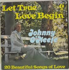 Johnny O'Keefe : Let True Love Begin (LP, Comp, Mono)